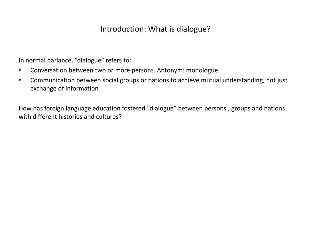 introduction what is dialogue