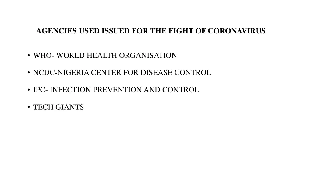agencies used issued for the fight of coronavirus