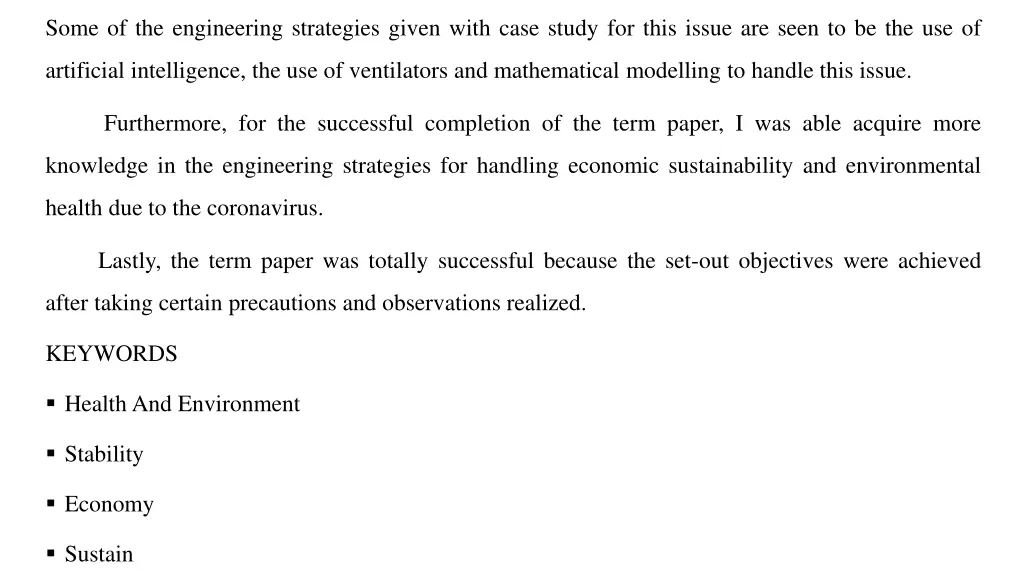 some of the engineering strategies given with