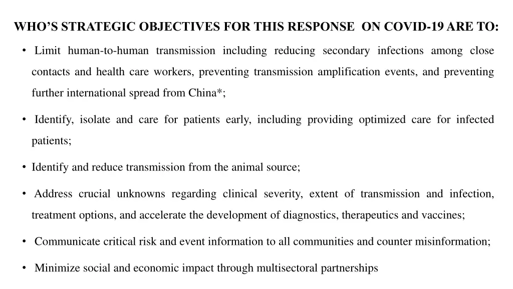 who s strategic objectives for this response