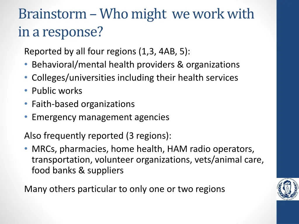 brainstorm who might we work with in a response