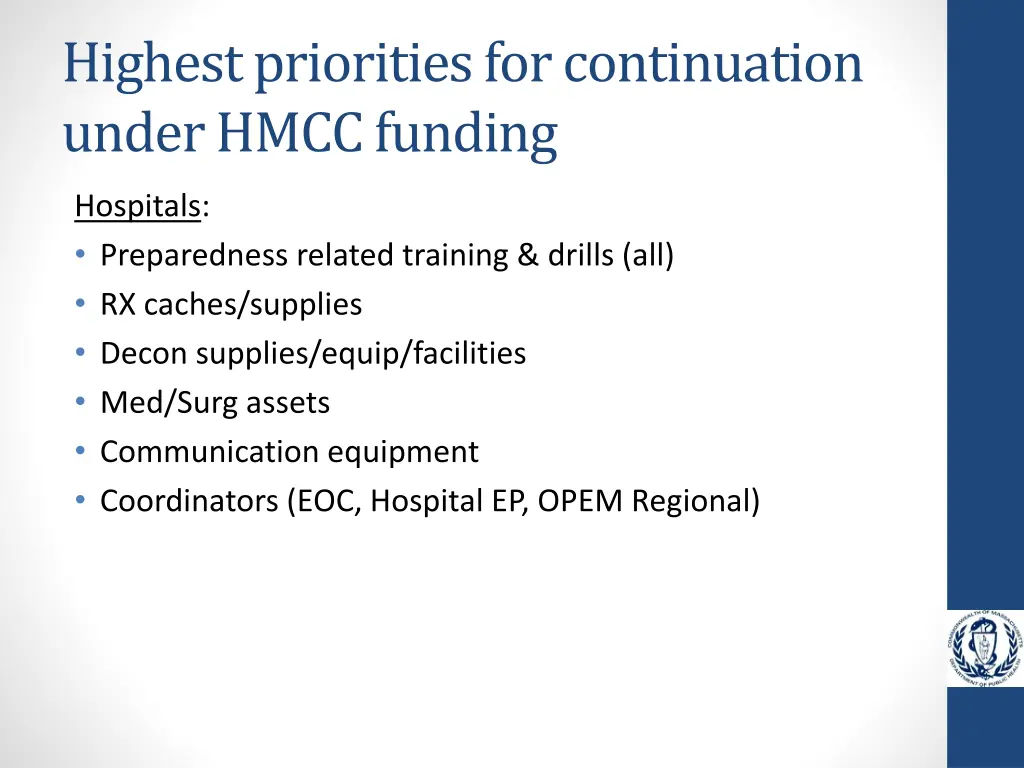 highest priorities for continuation under hmcc 1