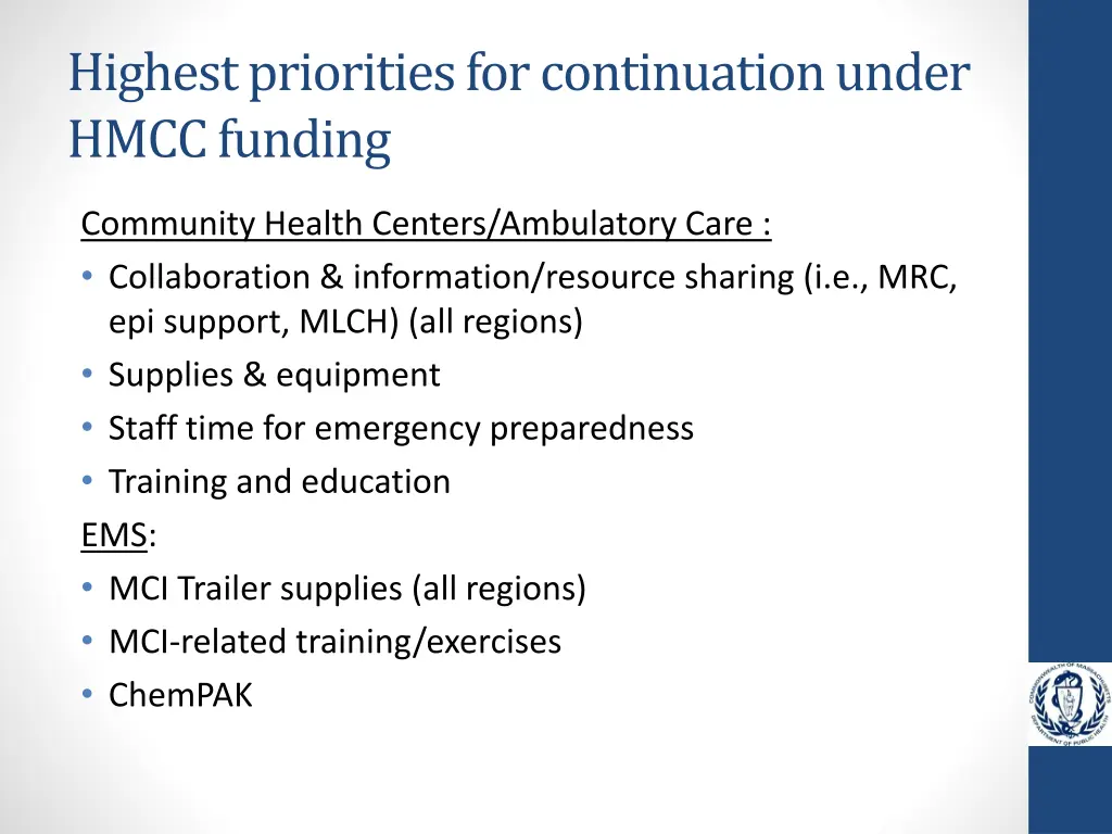 highest priorities for continuation under hmcc