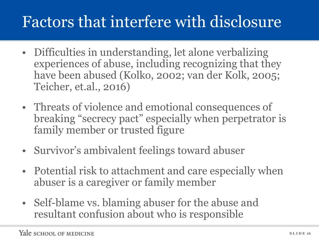 factors that interfere with disclosure