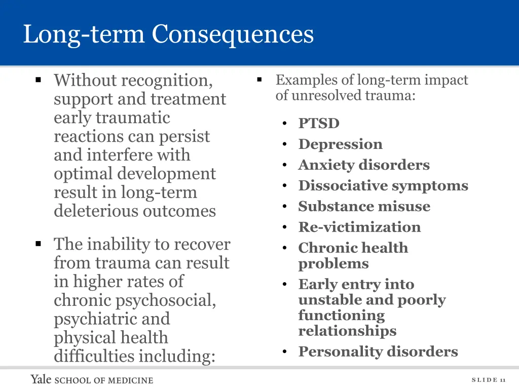 long term consequences