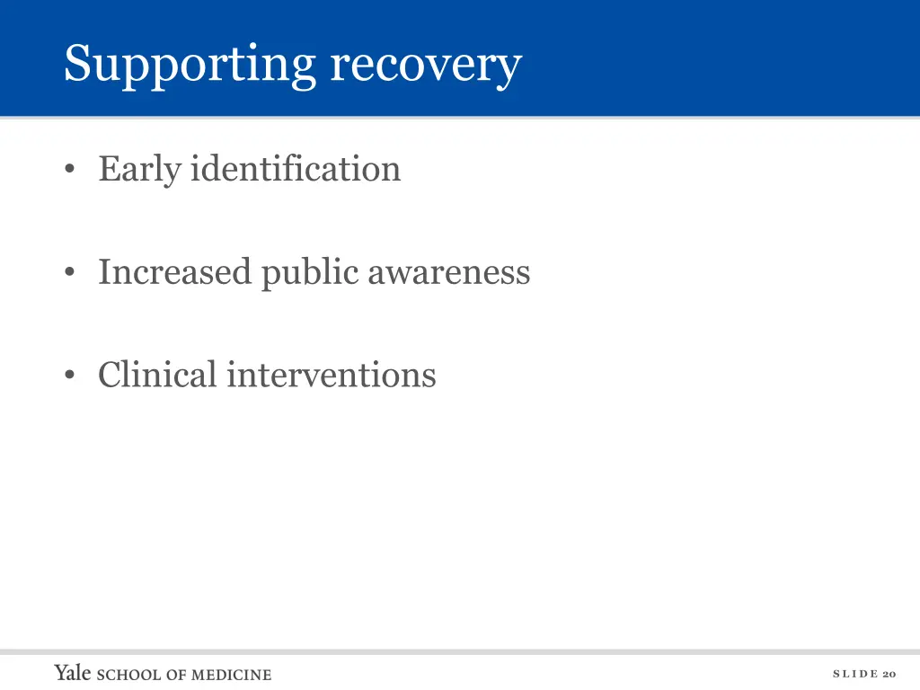 supporting recovery