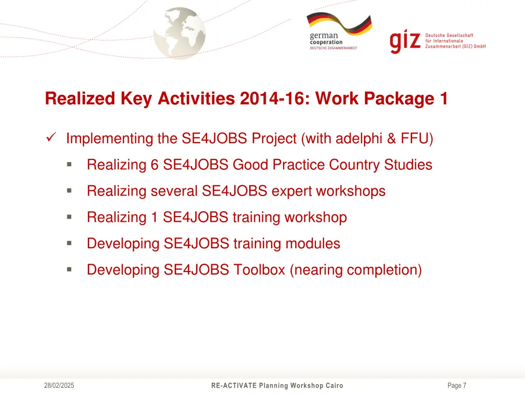 realized key activities 2014 16 work package 1