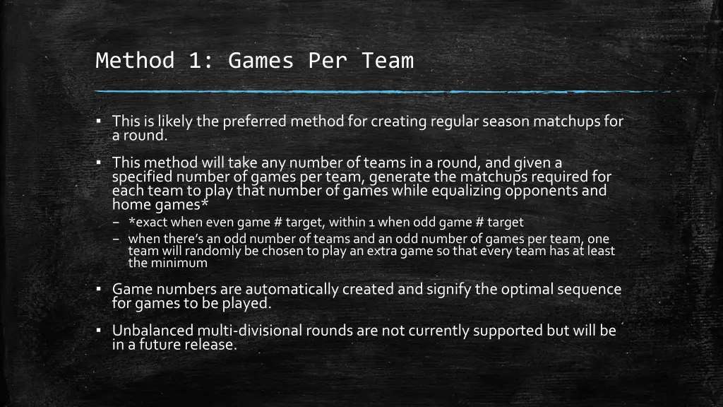 method 1 games per team