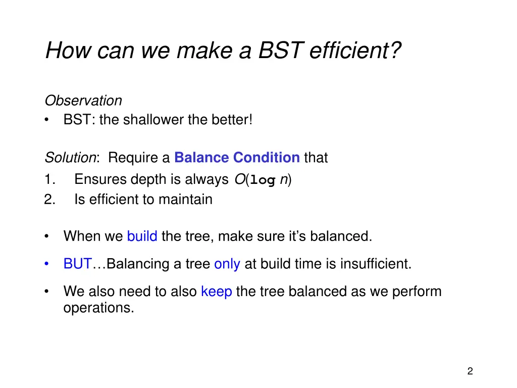 how can we make a bst efficient