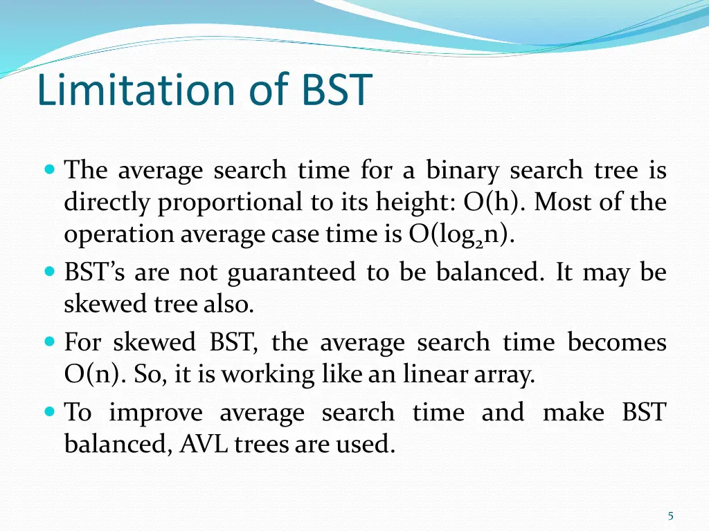 limitation of bst