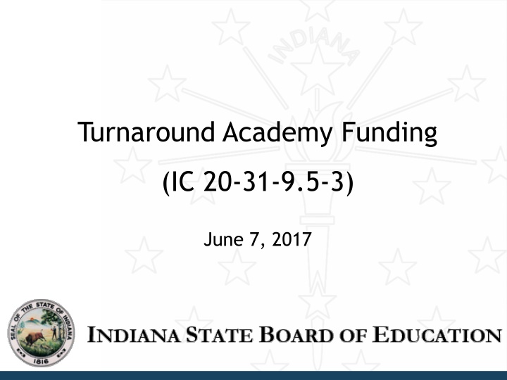 turnaround academy funding
