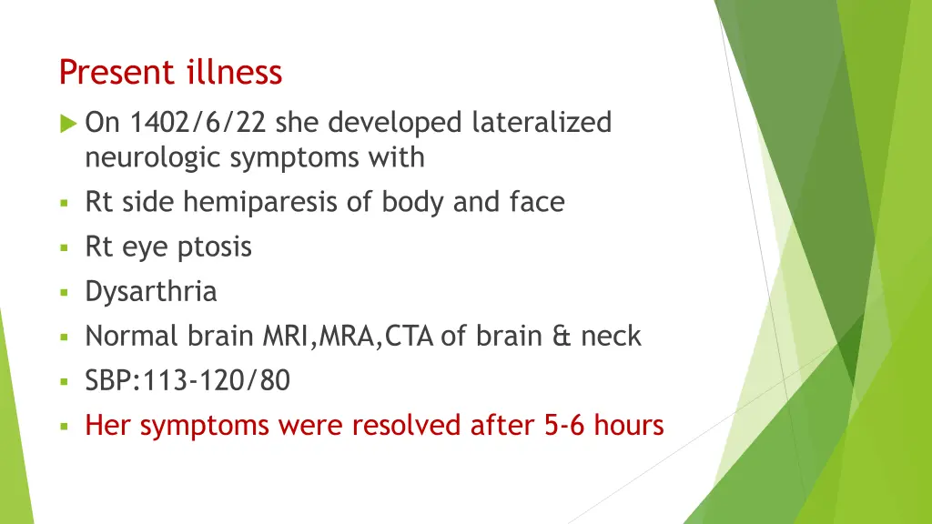 present illness 7