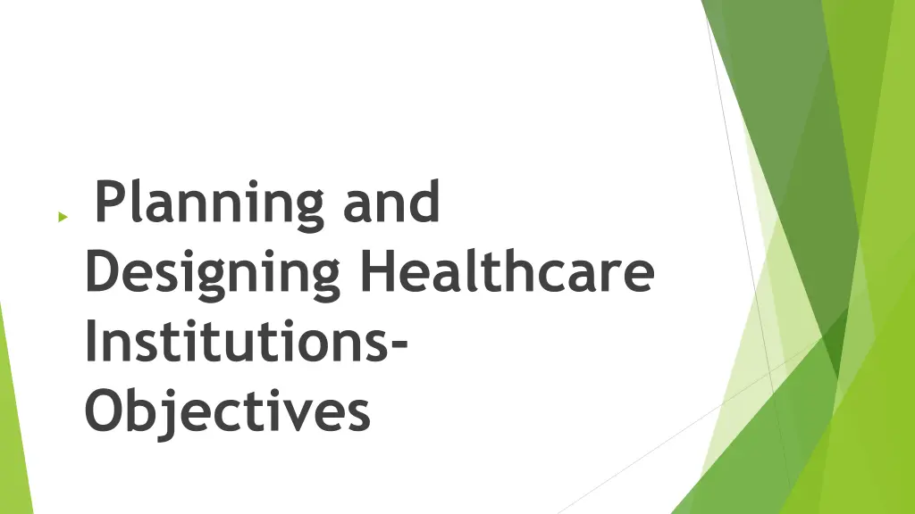 planning and designing healthcare institutions 3