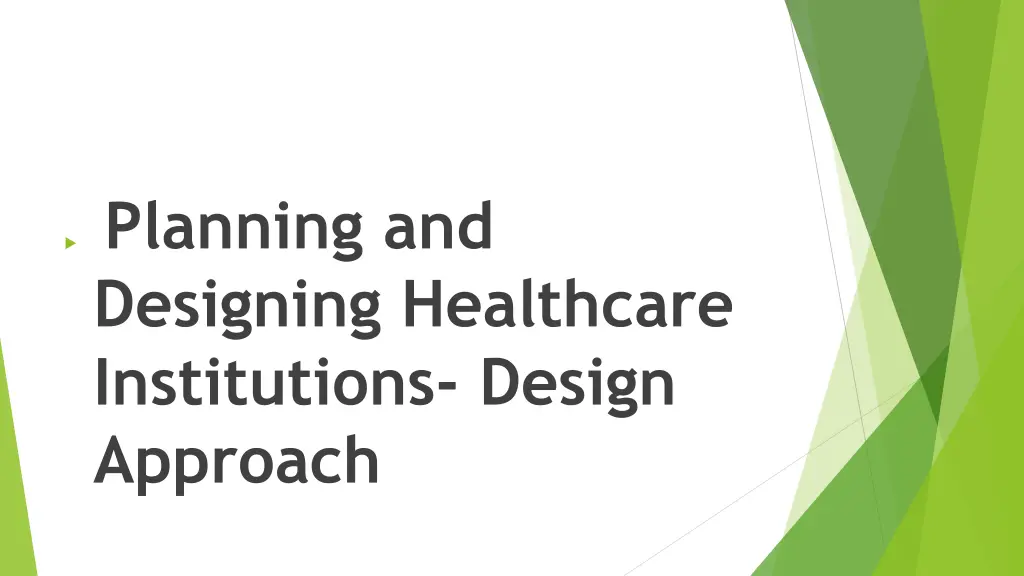 planning and designing healthcare institutions 4