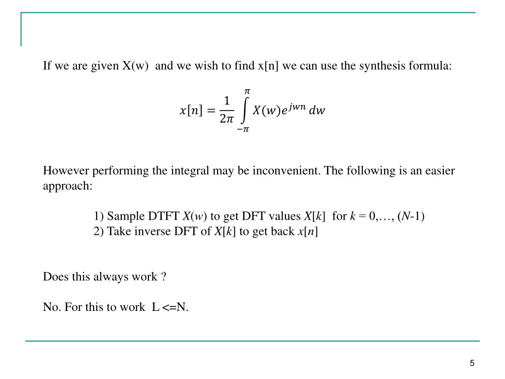 if we are given x w and we wish to find