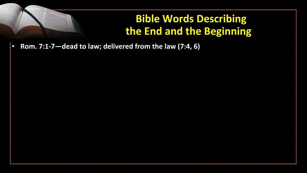 bible words describing the end and the beginning 1