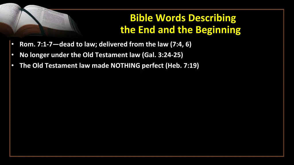 bible words describing the end and the beginning 3