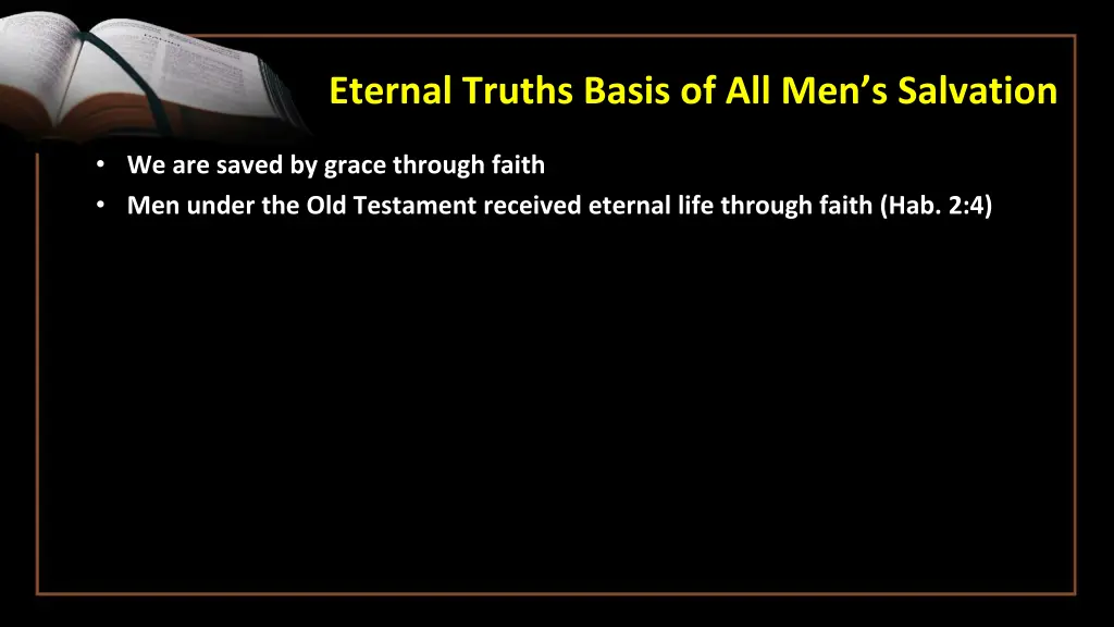 eternal truths basis of all men s salvation 2