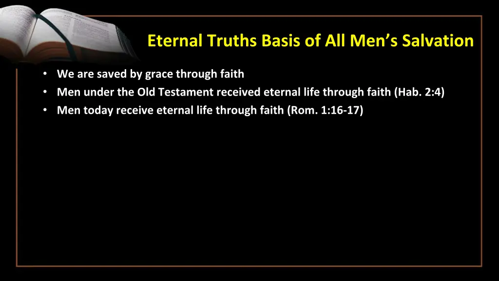eternal truths basis of all men s salvation 3