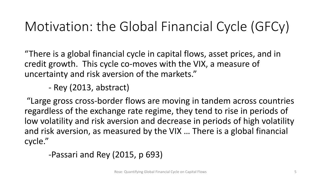 motivation the global financial cycle gfcy