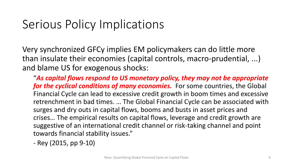 serious policy implications