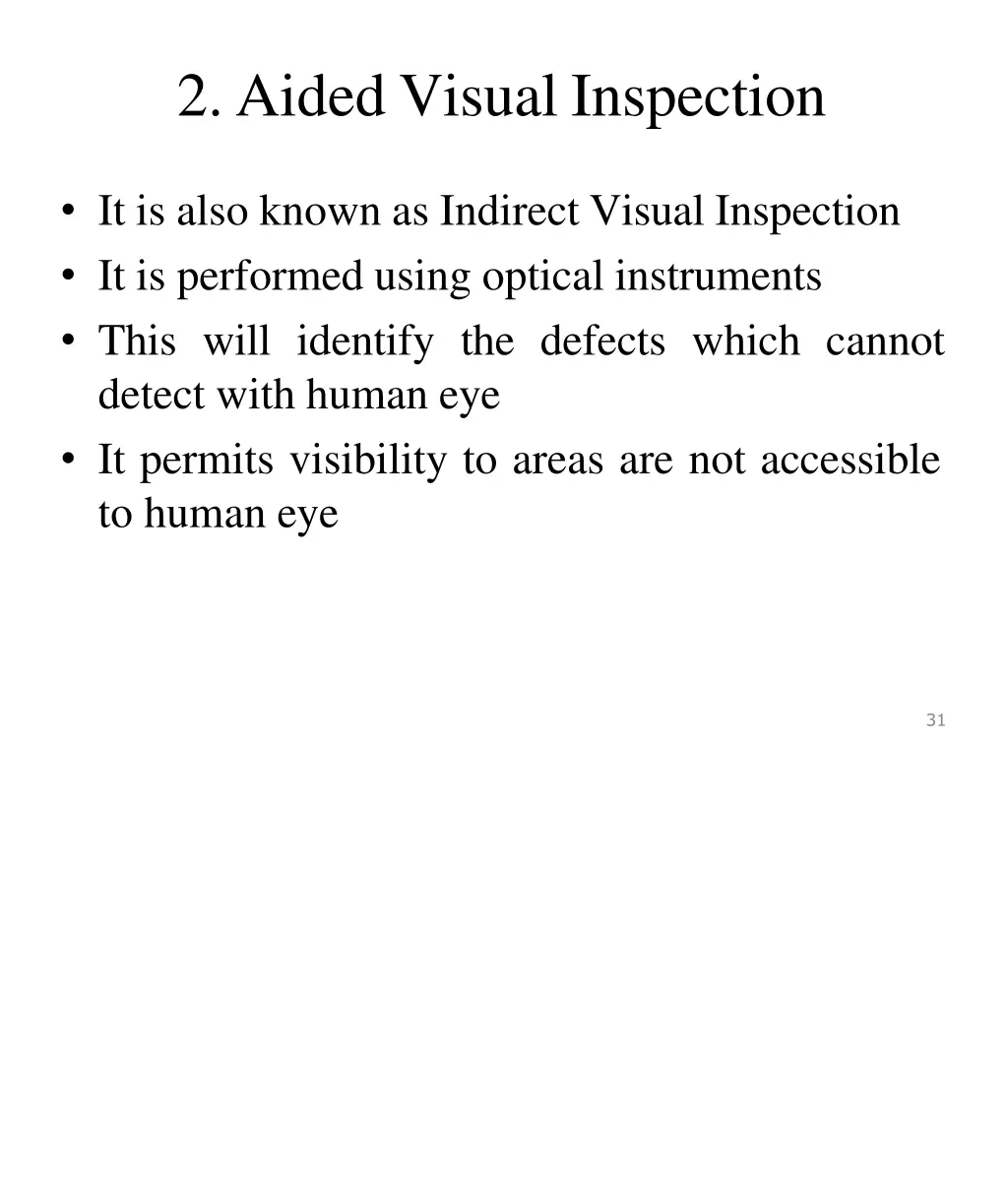 2 aided visual inspection