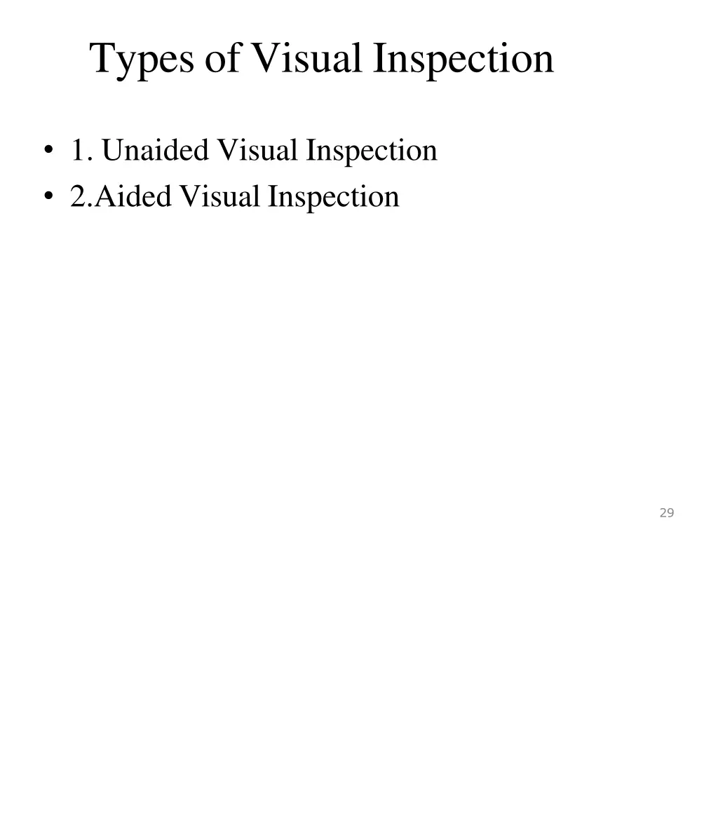 types of visual inspection