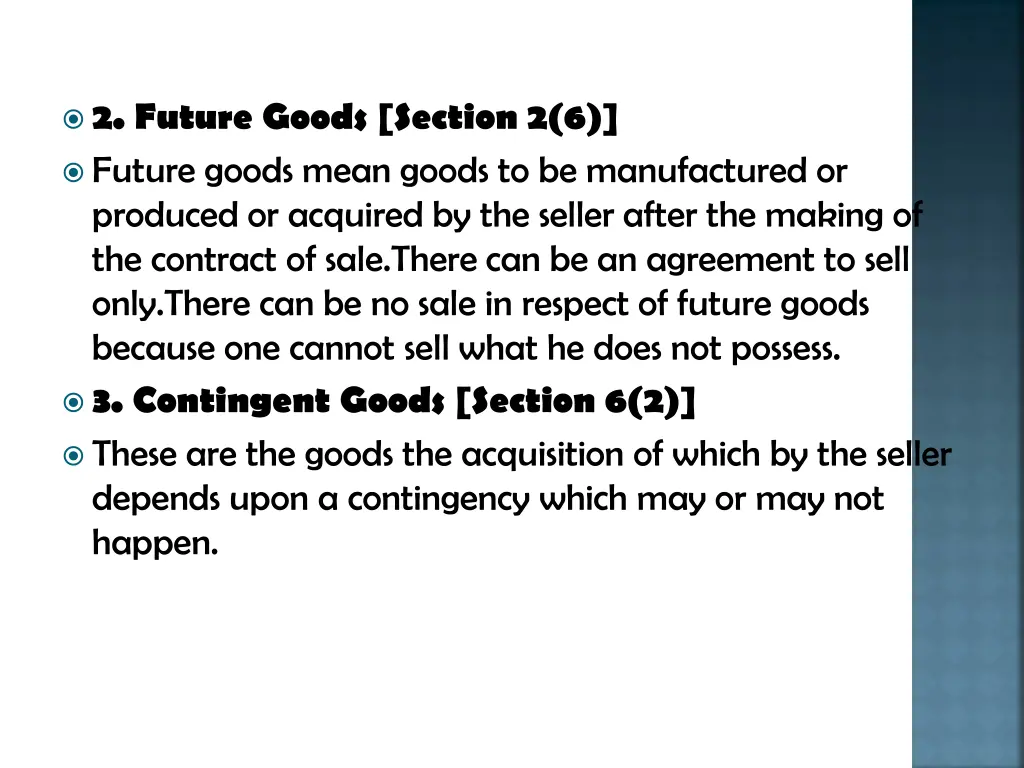 2 future goods section 2 6 future goods mean