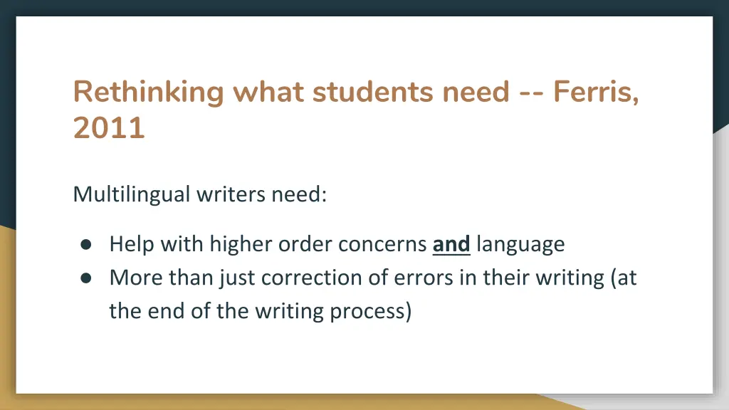 rethinking what students need ferris 2011