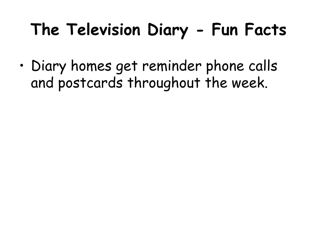 the television diary fun facts 1