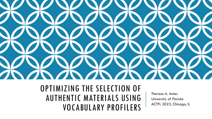 optimizing the selection of authentic materials