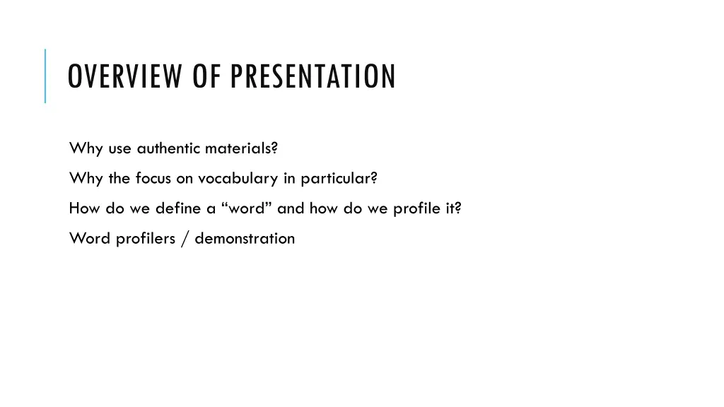 overview of presentation