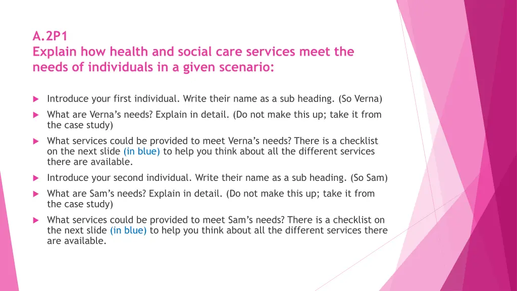 a 2p1 explain how health and social care services