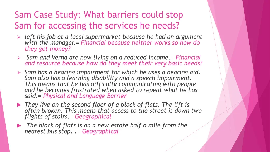 sam case study what barriers could stop