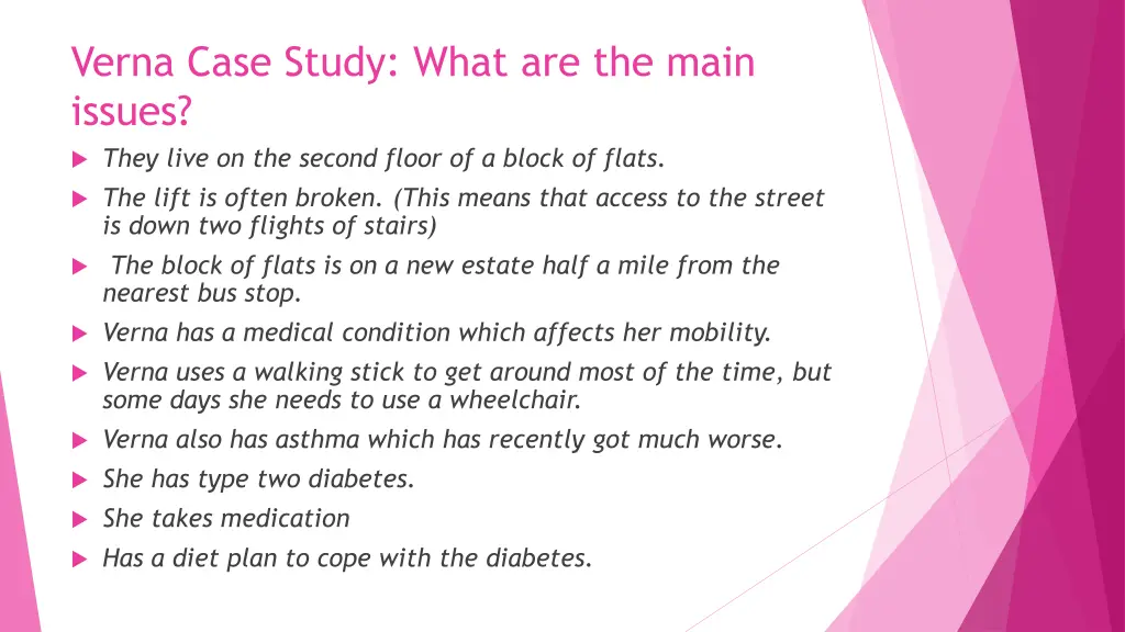 verna case study what are the main issues