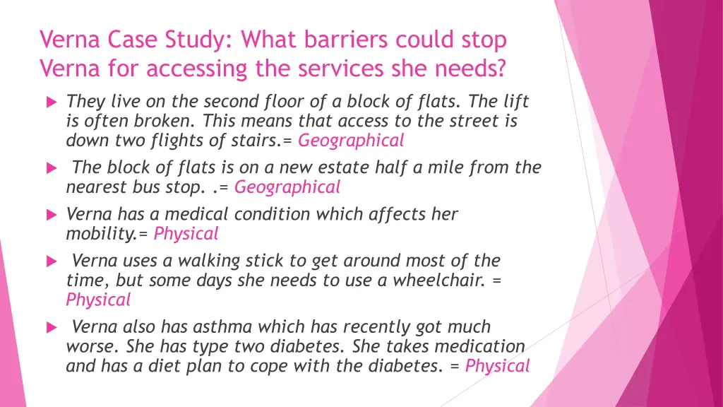 verna case study what barriers could stop verna