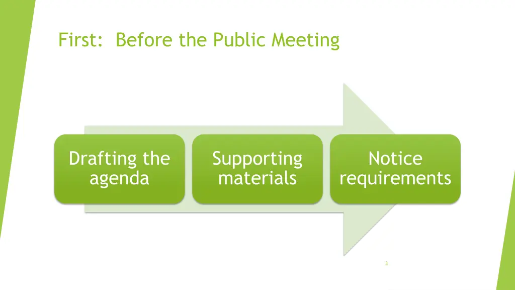 first before the public meeting