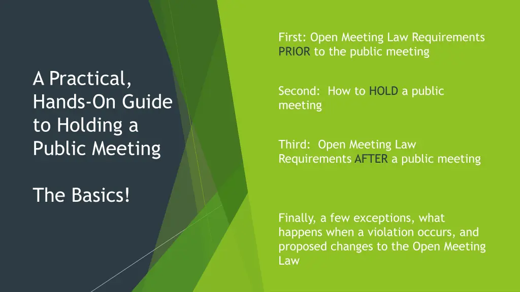 first open meeting law requirements prior