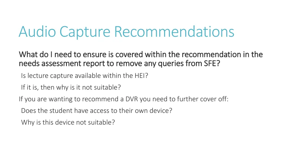 audio capture recommendations