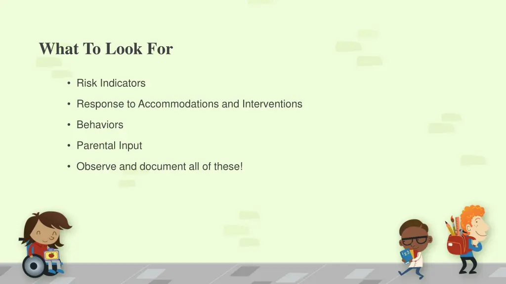what to look for