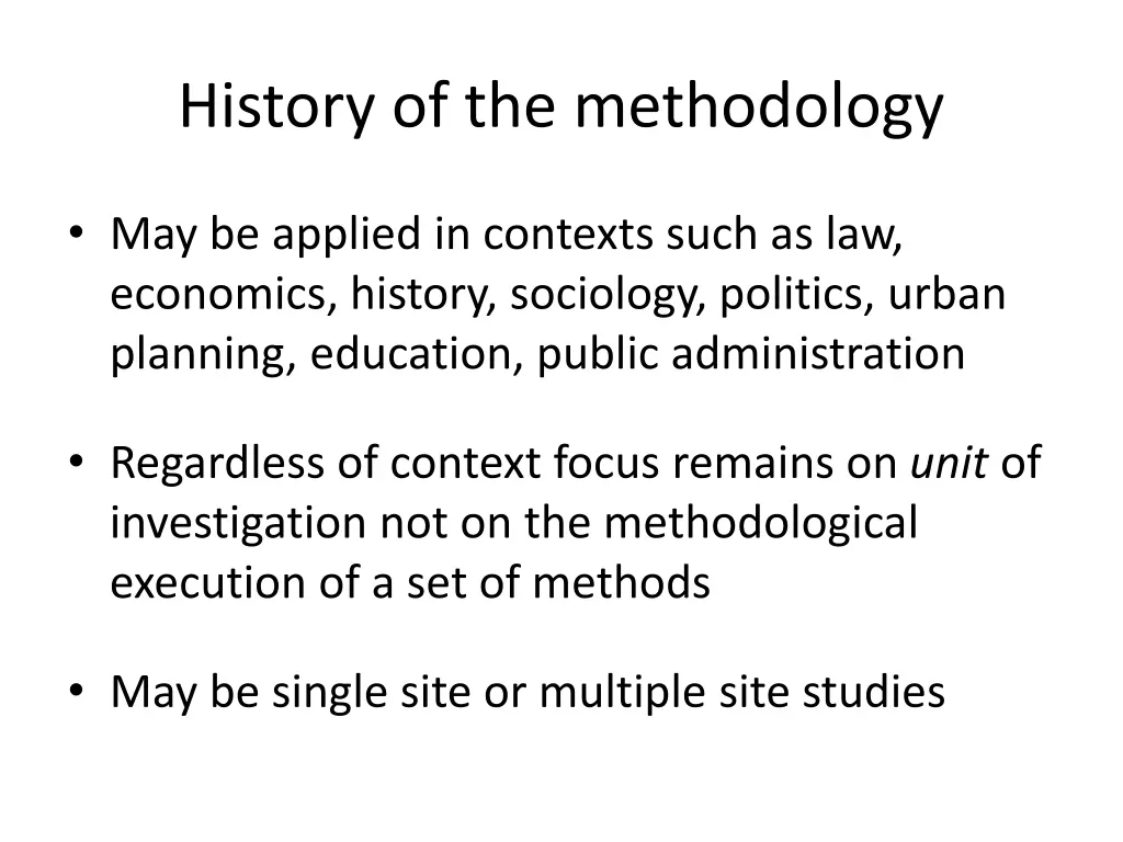 history of the methodology 1