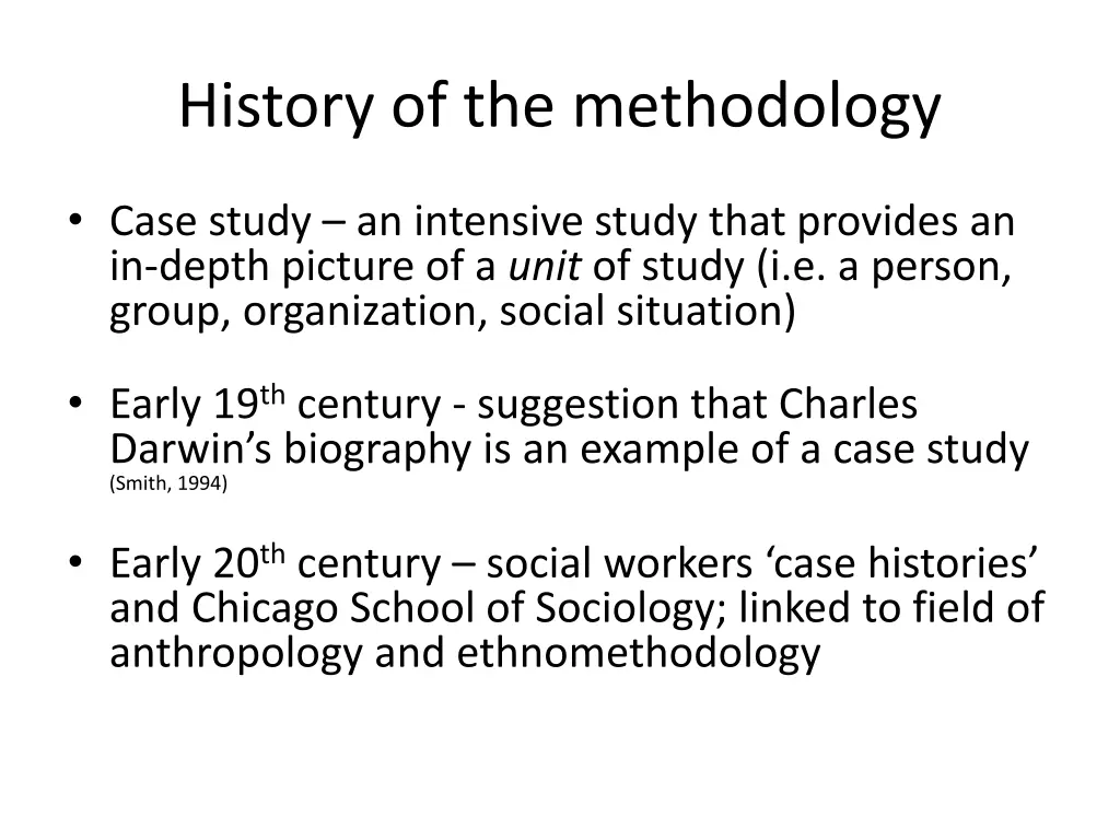 history of the methodology