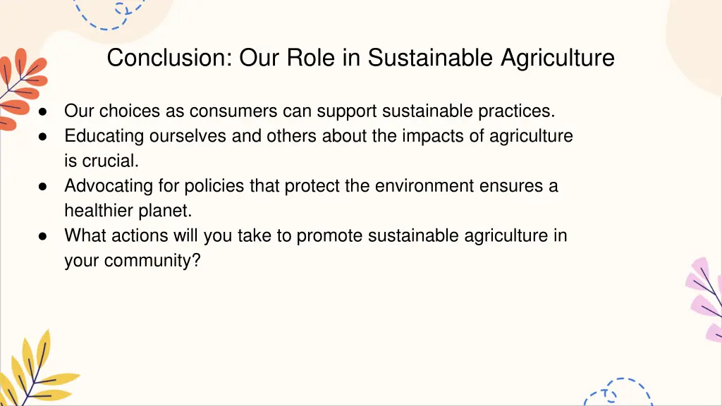 conclusion our role in sustainable agriculture
