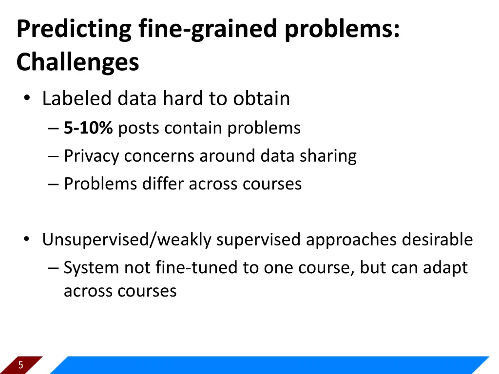 predicting fine grained problems challenges