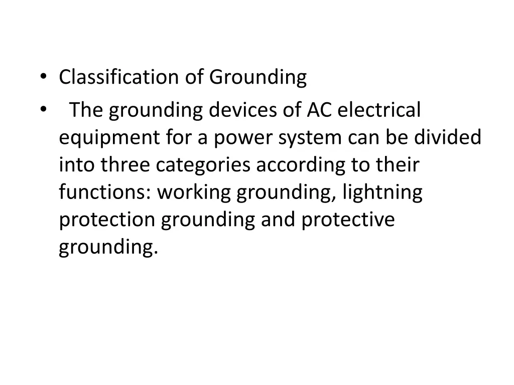 classification of grounding the grounding devices