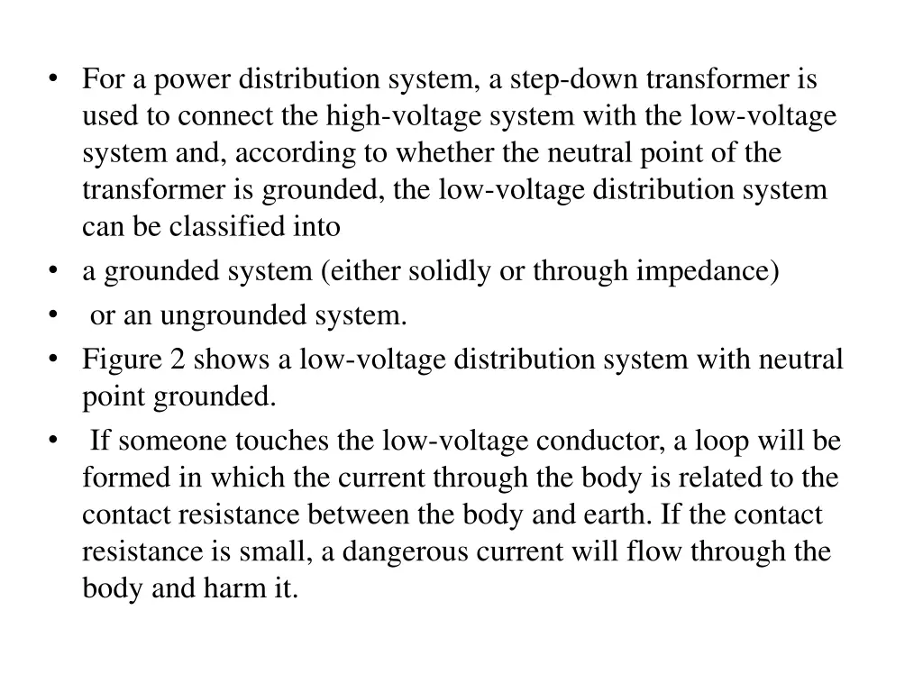for a power distribution system a step down