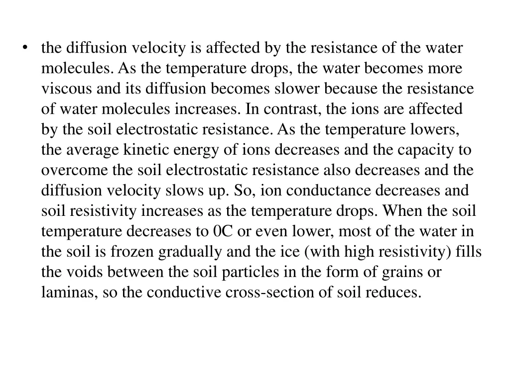 the diffusion velocity is affected