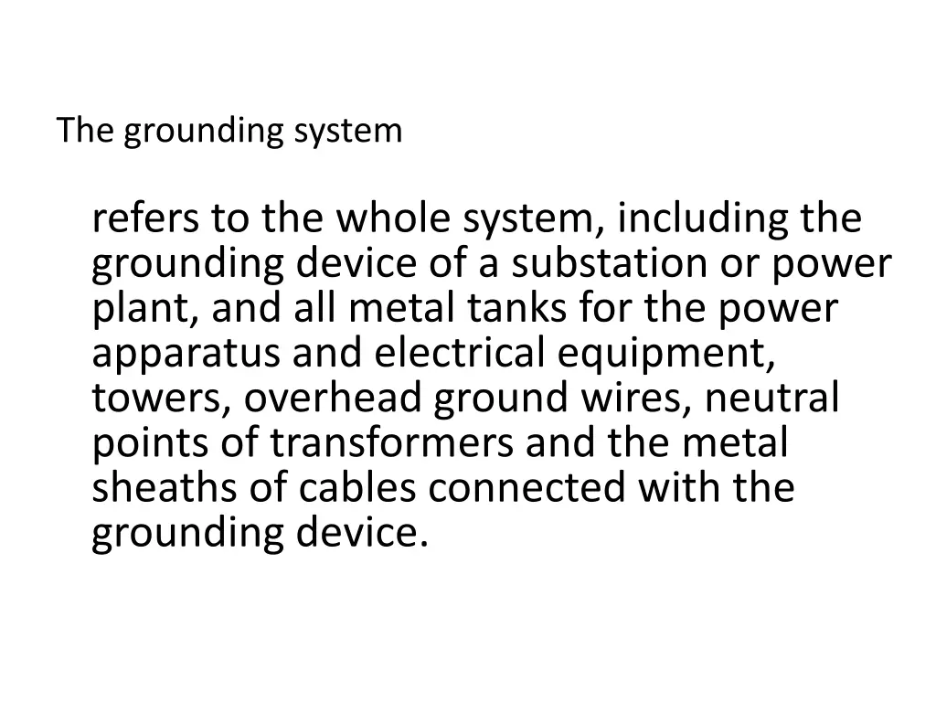 the grounding system