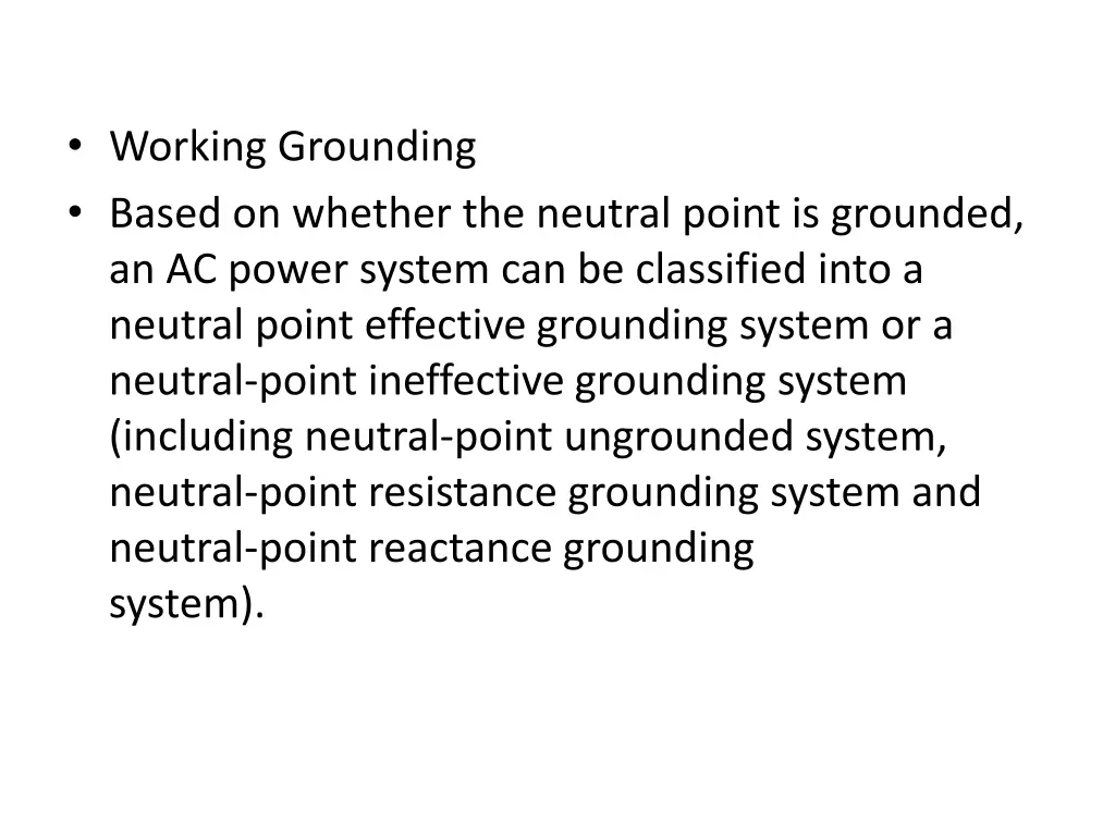 working grounding based on whether the neutral