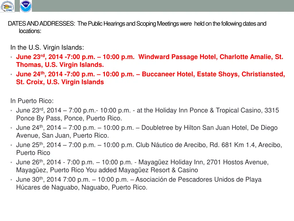 dates and addresses the public hearings